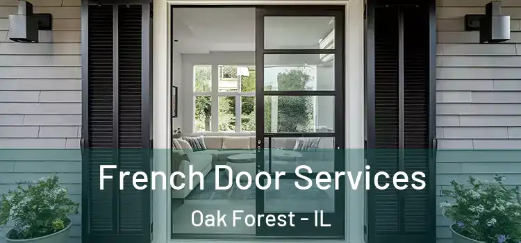  French Door Services Oak Forest - IL