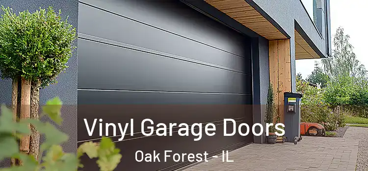  Vinyl Garage Doors Oak Forest - IL